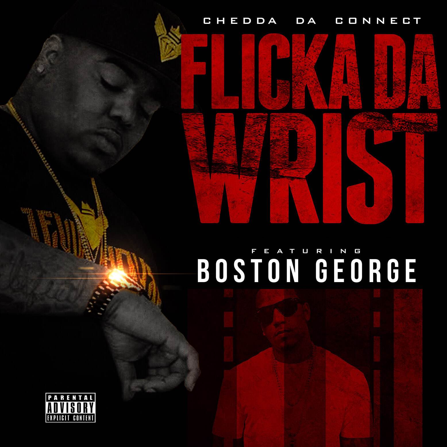 FLICKA DA WRIST Chedda Da Connect Feat. Boston George | VirDiKo