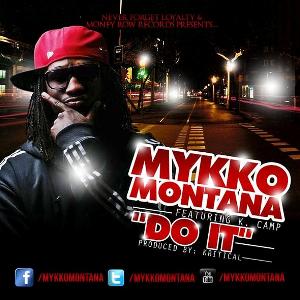 mykko montana feat k camp do it