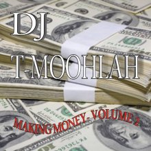 DJ Big T (Terrible Moohlah) Money Photo