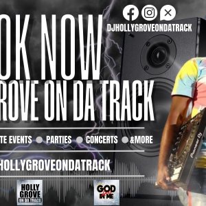 DJ HOLLYGROVE ON DA TRACK Photo